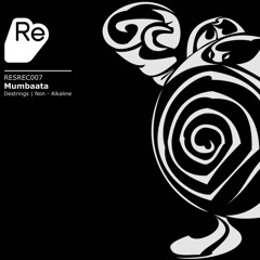 Mumbaata - Non - Alkaline (Original Mix)