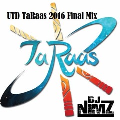 UTD TaRaas- Final 2016 (DJ Nimz)