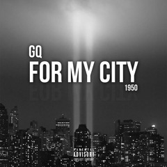 For My City