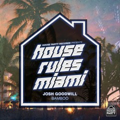 Josh Goodwill - Bamboo (Original Mix)