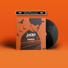 Jacky Greco Ft. JackkCity - Silhouettes (Wolfwost Remix)