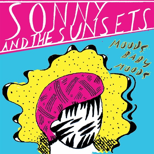 Sonny & The Sunsets - Well But Strangely Hung Man