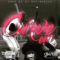 Cristion D'or - Curve Em (Prod by DJ MostWanted) (DJ Kass)