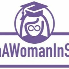 #IAmAWomanInStem Week 4- Issues in Undergrad Education