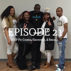 Episode 21 - SSKP - Strong Sisters Keep Pushing