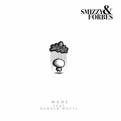 Made feat. Xander Watts