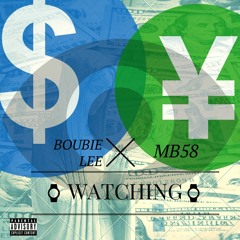 BOUBIE LEE X MB58 - WATCHING