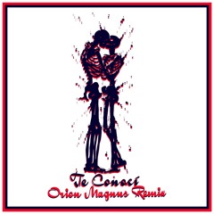 Te Conocí (Orion Magnus Remix)Feat. Blanca Nieves