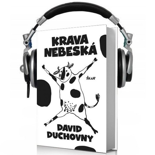 Stream Čítanie z knihy KRAVA NEBESKÁ (David Duchovny) from Knihy, ktorými  žijete | Listen online for free on SoundCloud