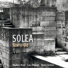 New To Old - Solea