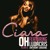 Artwork for Oh - Ciara feat. Ludacris (Fat Tony J Remix)