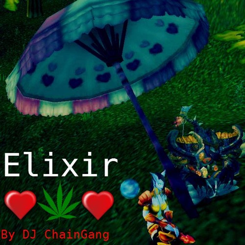 Elixir  (Dj ChainGang X Prod. Jason Rich)