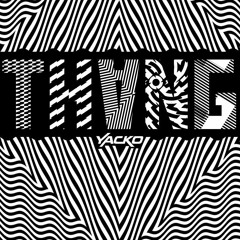 YACKO - THANG (Original)