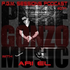 P.G.M. SESSIONS 071 with ARI EL