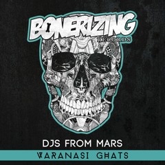Djs From Mars - Varanasi Ghats (Original Club Mix)