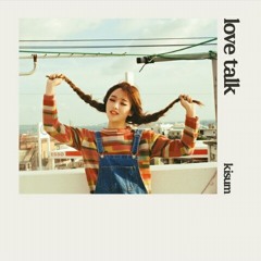 Cover 》 Love Talk - Kisum ft. Hwasa