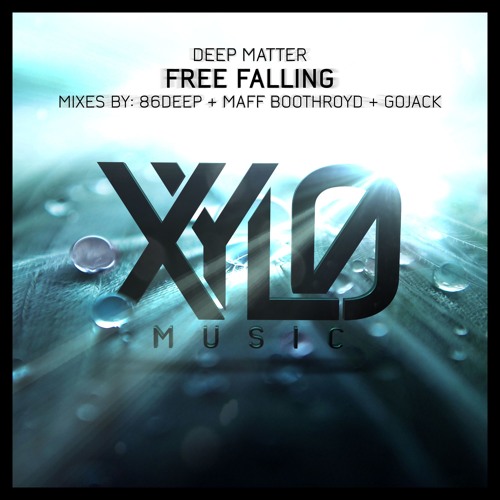 OUT NOW - Deep Matter - Free Falling - [Maff Boothroyd Remix] - Snippet