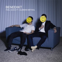 Feel Good Ft. Guzman Methol