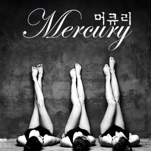 Mercury (머큐리) - Don't Stop