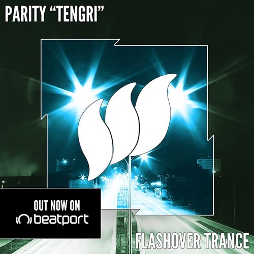 Stream Parity - Tengri [Teaser] OUT NOW by Flashover Recordings ...
