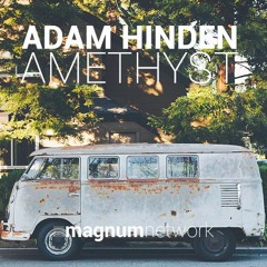 Adam Hinden - Amethyst