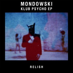 PRÉMIÈRE: Mondowski - Black Age (Relish Recordings)