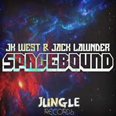 JK West & Jack Lawnder - Space Bound [JUNGLE PREMIUM Exclusive]