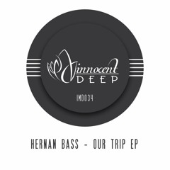 IMD034 - Hernan Bass - OUR TRIP EP