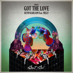 Kevin Karlson feat. Nelly - Got The Love (Original Mix)