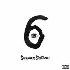 Summer Sixteen Freestyle [ReProd. KayGW]