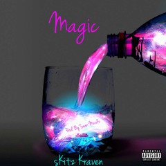 Magic (Prod. By Sean Murdz)