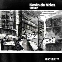 Kevin de Vries - 1999 (Rave Mix)