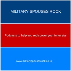 Military Spouses Rock - First Podcast