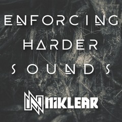 ENFORCING HARDER SOUNDS [Hardtechno Set]