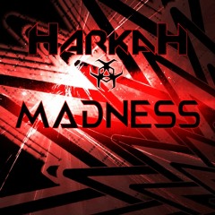 HarkaH - Madness 🟠