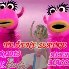 Alehandro Macos i Lester 2013 - Te Zene Slatke (feat. Buldozer I Barbie)