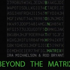 Beyond The Matrix - How Faith and Private Supervision of the Universe are Connected