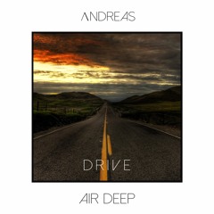 Λndreas - Drive (Original Mix)