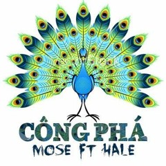 [Diss 7LD] Công phá - Mose ft Hale
