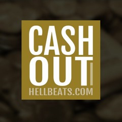 Cash Out [HELLBEATS.COM]