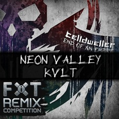 End Of An Empire (Neon Valley KVlt Remix)
