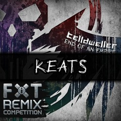 End Of An Empire (Keats Remix)