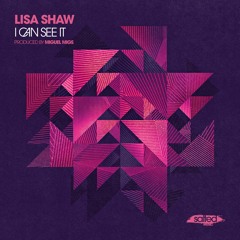 Lisa Shaw - I Can See It - Miguel Migs Salted Vocal (PREVIEW)