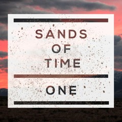 One - Sands Of Time
