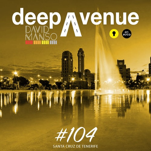David Manso - Deep Avenue #104