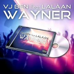 Vj Ben Feat Lalaan - Winé Lé Pum Pum