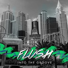 Flush - Into The Groove feat. Nicole Medoro [Madonna Cover]