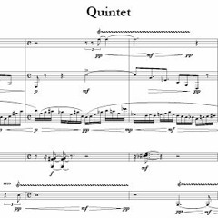 Quintet (2007) for flute, Bb clarinet, baritone saxophone, violin, percussion