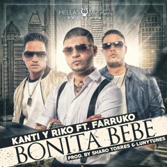 Farruko Feat Kanti & Riko - Bonita Bebe (Acapella)
