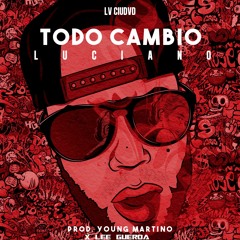 Luciano - Todo Cambio